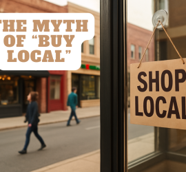 The Myth of Buy Local